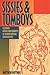Sissies and Tomboys: Gender Nonconformity and Homosexual Childhood