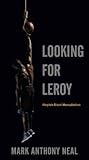 Looking for Leroy...