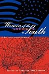 Women of the American South: A Multicultural Reader