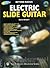 Beyond Basics: Electric Slide Guitar, Book & CD