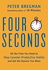 4 Seconds by Peter Bregman