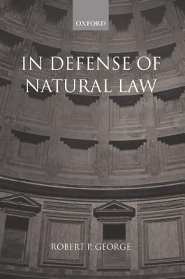 In Defense of Natural Law (Paperback)