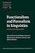 Functionalism and Formalism in Linguistics: Volume I: General papers (Studies in Language Companion Series)