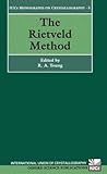 The Rietveld Method (International Union of Crystallography Monographs on Crystallography)