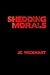 Shedding Morals