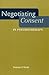 Negotiating Consent in Psyc...