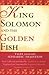 King Solomon and the Golden...