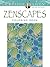 Creative Haven Zenscapes Coloring Book: Relax & Find Your True Colors (Adult Coloring Books: Calm)