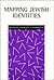 Mapping Jewish Identities (New Perspectives on Jewish Studies, 3)