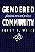 Gendered Community by Penny A. Weiss