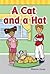 Teacher Created Materials - Targeted Phonics: A Cat and a Hat - Guided Reading Level A