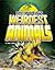 The World's Weirdest Animals (Library of Weird)