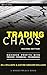 Trading Chaos by Justine Gregory-Williams