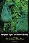 Language Rights and Political Theory
