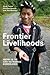 Frontier Livelihoods: Hmong in the Sino-Vietnamese Borderlands