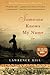 Someone Knows My Name by Lawrence Hill