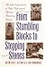From Stumbling Blocks to Stepping Stones by Kathleen F. Slevin