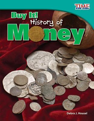 Buy It! History of Money (library bound)