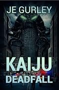 Kaiju: Deadfall
