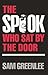 The Spook Who Sat by the Door by Sam Greenlee