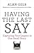 Having the Last Say: Captur...