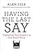 Having the Last Say: Capturing Your Legacy in One Small Story