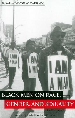 Black Men on Race, Gender, and Sexuality: A Critical Reader (Critical America, 57)
