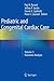 Pediatric and Congenital Cardiac Care by Paul Barach
