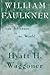 William Faulkner: From Jefferson to the World