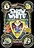 Snow White and the Seven Robots: A Graphic Novel (Far Out Fairy Tales)
