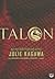 Talon (Talon Saga, Book 1)
