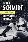 Schwarzer Freitag (German Edition)
