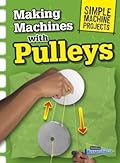 Making Machines with Pulleys