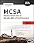 MCSA Windows Server 2012 R2 Complete Study Guide: Exams 70-410, 70-411, 70-412