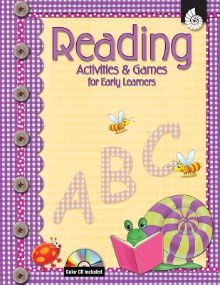 Reading Activities & Games for Early Learners w/CD (Early Childhood Activities)