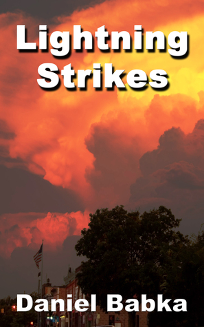Lightning Strikes (Kindle Edition)