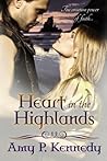 Heart in the Highlands: Highland Hope & Highland Dream (Volume 1)