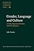 Gender, Language and Culture: A study of Japanese television interview discourse (Studies in Language Companion Series)