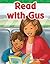 Read with Gus