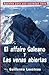 El affaire Galeano y Las venas abiertas: A propósito de Eduardo Galeano y "Las venas abiertas de América Latina" (Apuntes para una sociedad libre) (Spanish Edition)
