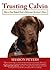 Trusting Calvin by Sharon Peters