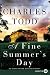 A Fine Summer's Day: An Inspector Ian Rutledge Mystery
