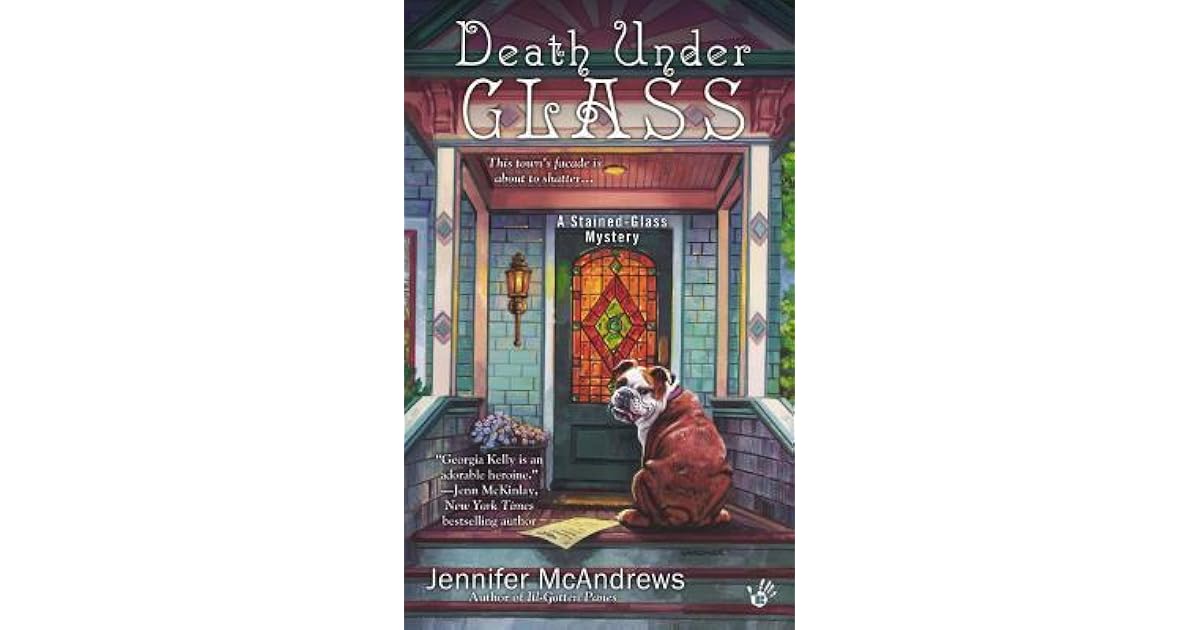 Death Under Glass (Stained-Glass, #2) by Jennifer McAndrews