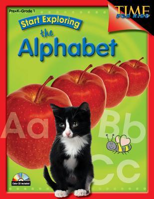 Start Exploring the Alphabet (Start Exploring Nonfiction Reading)