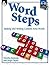 Word Steps: Explorations in Vocabulary and Spelling