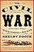 The Civil War: A Narrative:...