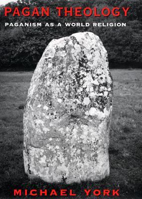 Pagan Theology: Paganism as a World Religion (Paperback)
