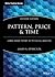 Pattern, Price & Time: Using Gann Theory in Technical Analysis (Wiley Trading)
