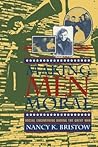 Making Men Moral: Social Engineering During the Great War (The American Social Experience, 8) Making Men Moral: Social Engineering During the Great War (The American Social Experience, 8)