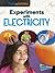 Experiments with Electricity (Read and Experiment)